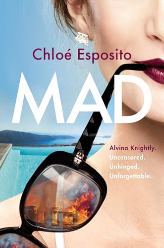 Mad (Mad, Bad, and Dangerous to Know Trilogy, Band 1)